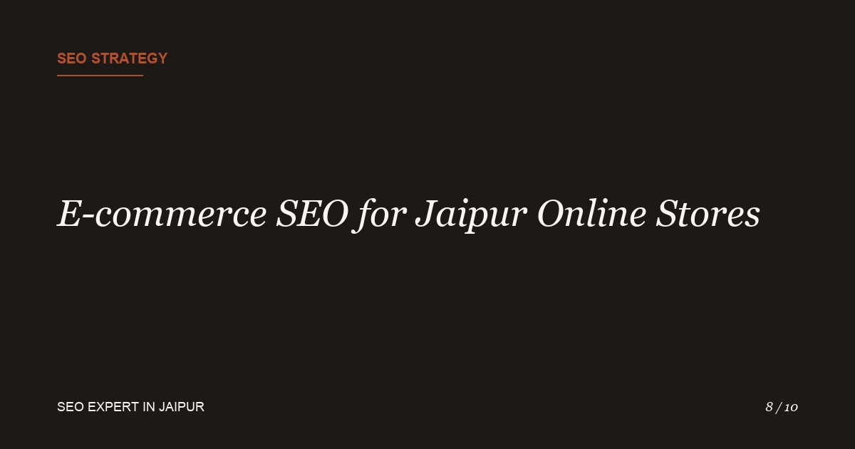 E-commerce SEO for Jaipur Online Stores: Where to Start