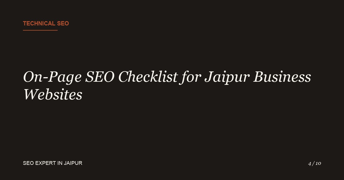 On-Page SEO Checklist: What Every Jaipur Business Website Needs